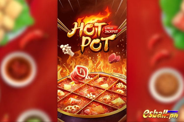 PG Hotpot, Hot Pot Slot PG Casino Game