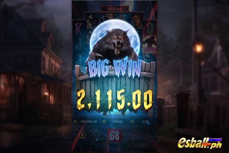 Bet 180 pesos and win 2,115 pesos on Werewolf's Hunt Big Win.