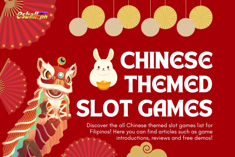 Chinese-Themed Games List in the Philippines