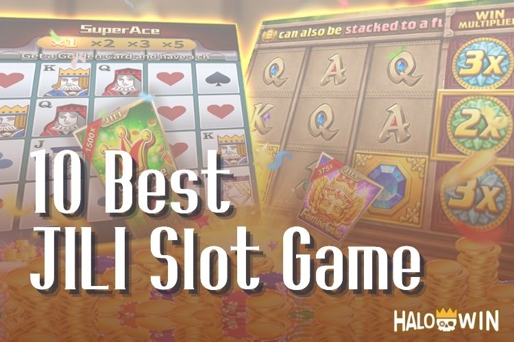 Top 10 Jili Slot Game PH with Real Money Withdrawal