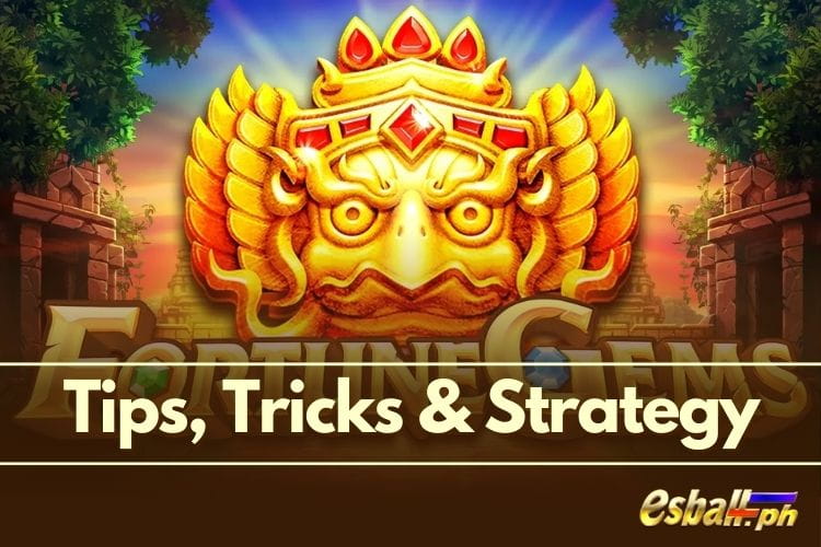 JILI Fortune Gems Tips, Tricks & Strategy