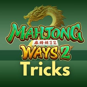 Mahjong Ways 2 Tricks: Pro Strategies