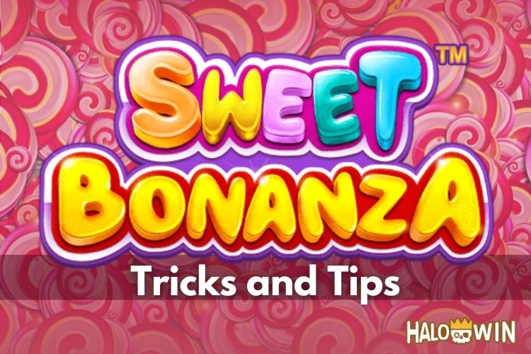 Master The Game: Proven Sweet Bonanza Tricks and Tips