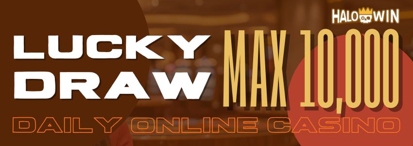 Daily Casino Lucky Draw